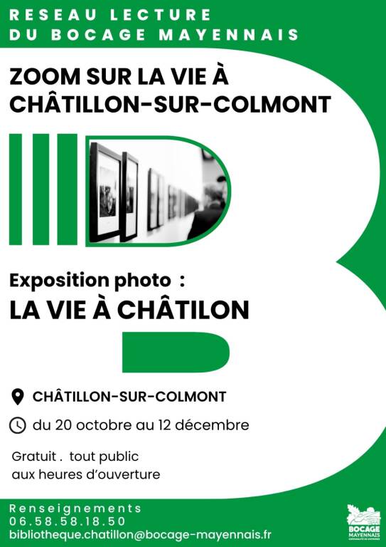 Exposition photo - La vie à Châtillon - Châtillon-sur-Colmont