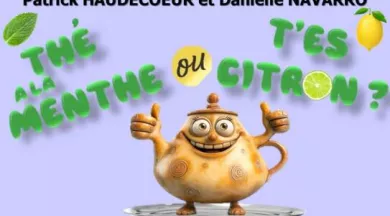 Thé à la menthe ou t'es citron ? - Acte 53