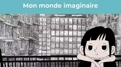 Mon monde imaginaire - Ville du Mans