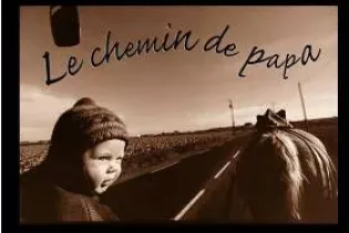 le chemin de papa - ©Jean-François Castell