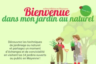 Bienvenue dans mon jardin au naturel - URCPIE (Union Régionale des Cpie) - CPIE Mayenne