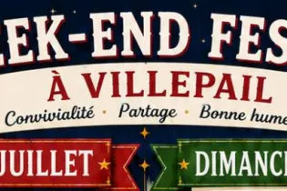 WEEK-END VILLEPAILLAIS - LE COMITÉ D'ANIMATION VILLEPAILLAIS
