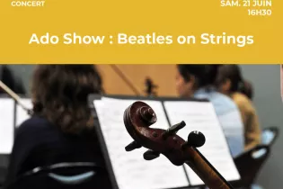 Ado Show : Beatles on Strings - Ville du Mans 