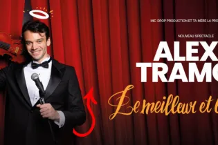 le-meilleur-et-le-pire-alexis-tramoni - Alexis Traomi